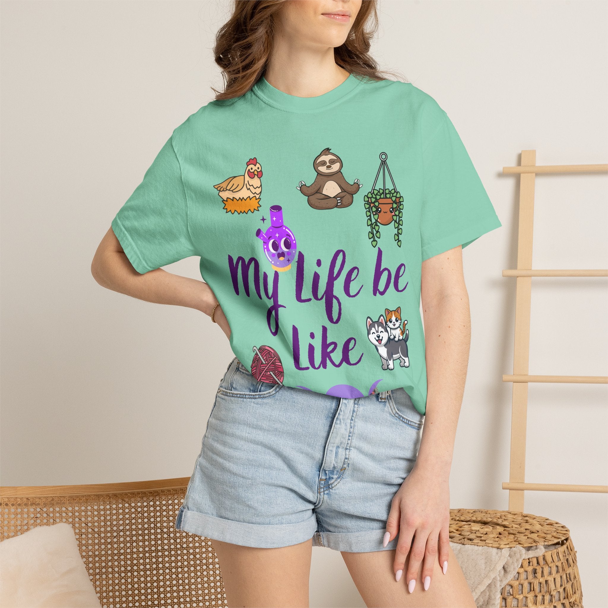 My Life Be Like T-shirt | Sloth, Cats, Chicken & Crystals Graphic Tee