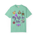 My Life Be Like T-shirt | Sloth, Cats, Chicken & Crystals Graphic Tee